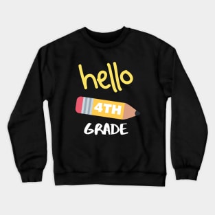 Hello Fourth Grade Crewneck Sweatshirt